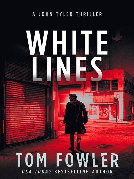 Title details for White Lines by Tom Fowler - Available